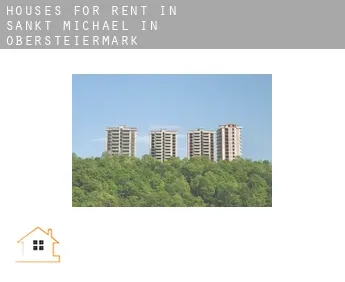 Houses for rent in  Sankt Michael in Obersteiermark