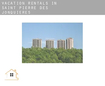 Vacation rentals in  Saint-Pierre-des-Jonquières