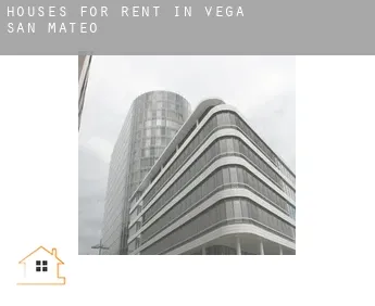 Houses for rent in  Vega de San Mateo