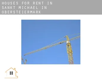 Houses for rent in  Sankt Michael in Obersteiermark