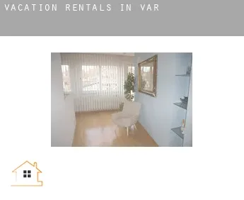 Vacation rentals in  Var