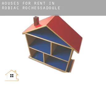 Houses for rent in  Robiac-Rochessadoule