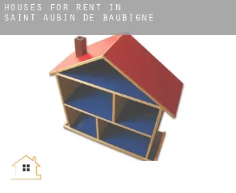 Houses for rent in  Saint-Aubin-de-Baubigné