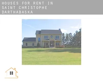 Houses for rent in  Saint-Christophe-d'Arthabaska