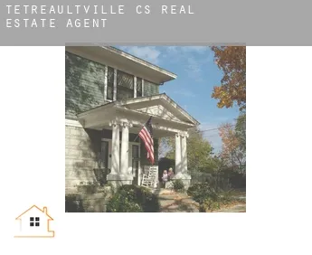 Tétreaultville (census area)  real estate agent