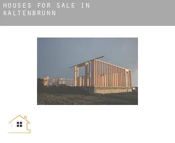 Houses for sale in  Kaltenbrunn