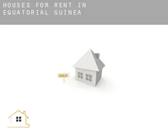 Houses for rent in  Equatorial Guinea