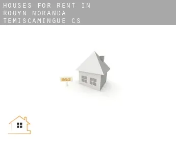 Houses for rent in  Rouyn-Noranda -Témiscamingue (census area)