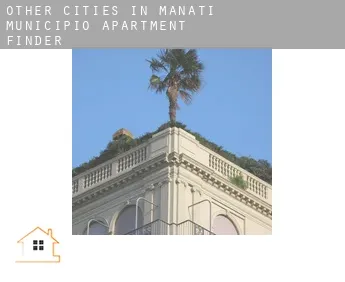 Other cities in Manati Municipio  apartment finder
