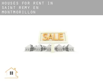 Houses for rent in  Saint-Rémy-en-Montmorillon