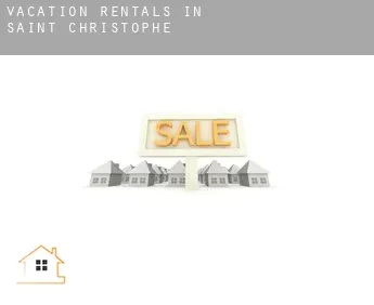 Vacation rentals in  Saint-Christophe