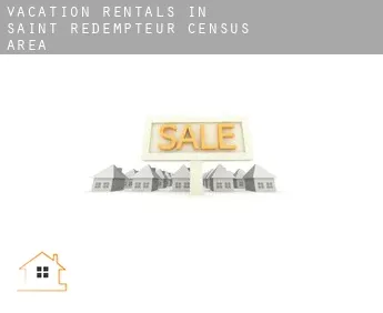 Vacation rentals in  Saint-Rédempteur (census area)
