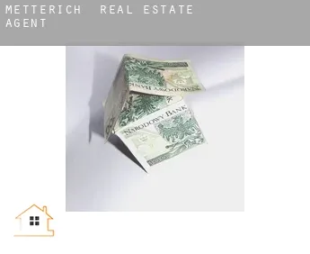 Metterich  real estate agent