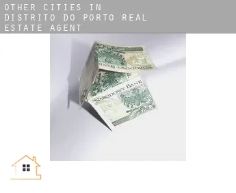 Other cities in Distrito do Porto  real estate agent