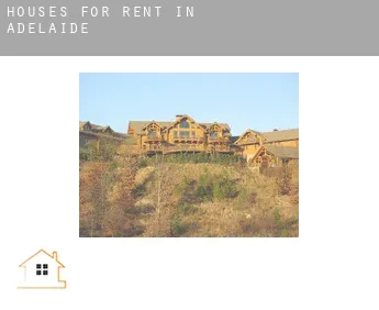 Houses for rent in  Adelaide