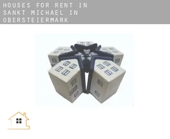 Houses for rent in  Sankt Michael in Obersteiermark