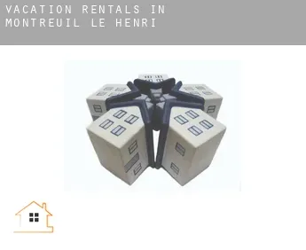 Vacation rentals in  Montreuil-le-Henri
