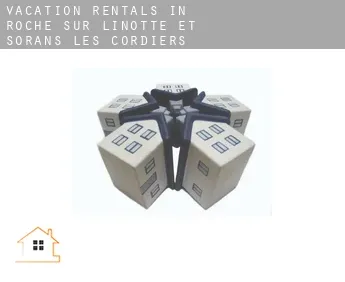 Vacation rentals in  Roche-sur-Linotte-et-Sorans-les-Cordiers