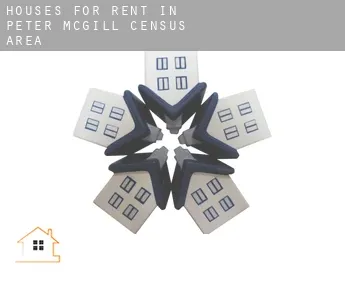 Houses for rent in  Peter-McGill (census area)