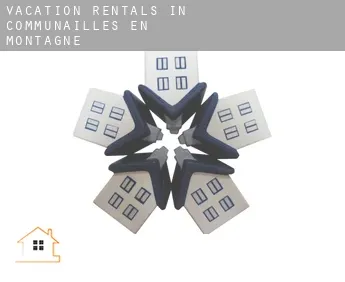 Vacation rentals in  Communailles-en-Montagne