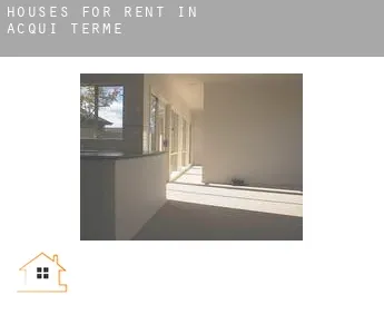 Houses for rent in  Acqui Terme