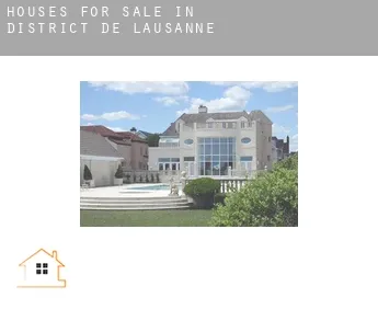 Houses for sale in  District de Lausanne