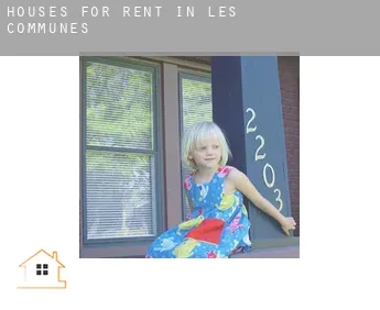 Houses for rent in  Les Communes