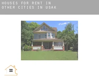 Houses for rent in  Other cities in Usak