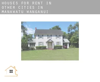 Houses for rent in  Other cities in Manawatu-Wanganui