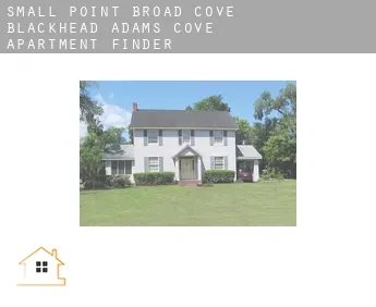 Small Point-Broad Cove-Blackhead-Adams Cove  apartment finder