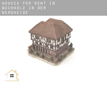 Houses for rent in  Buchholz in der Nordheide