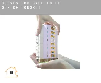 Houses for sale in  Le Gué-de-Longroi