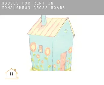 Houses for rent in  Monaughrun Cross Roads