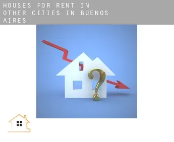 Houses for rent in  Other cities in Buenos Aires