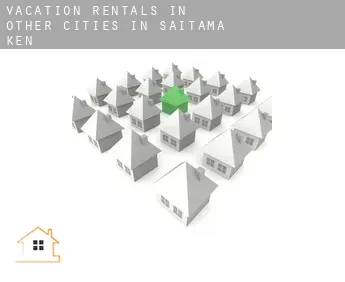 Vacation rentals in  Other cities in Saitama-ken