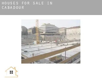 Houses for sale in  Cabadour