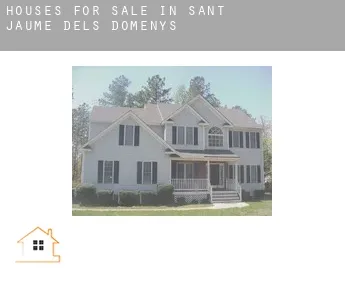 Houses for sale in  Sant Jaume dels Domenys