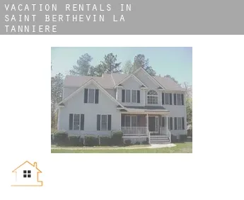 Vacation rentals in  Saint-Berthevin-la-Tannière