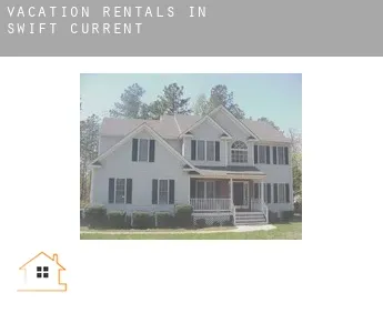 Vacation rentals in  Swift Current