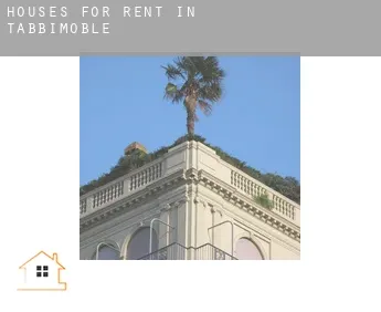 Houses for rent in  Tabbimoble